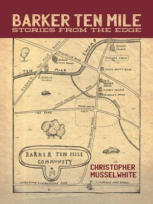 Barker Ten Mile by Christopher Musselwhite